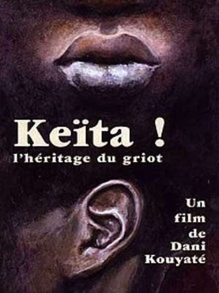 Keïta! L'héritage du griot