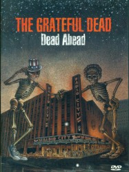 Grateful Dead: Dead Ahead