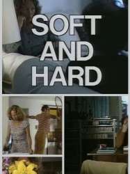 Soft and Hard