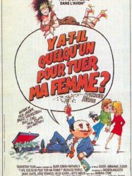 Y a-t-il quelqu'un pour tuer ma femme ?