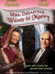 Mrs. Delafield Wants to Marry