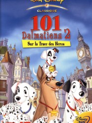 101 Dalmatiens 2 : Sur la Trace des Héros