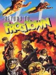 Return to Frogtown