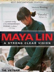 Maya Lin: a Strong Clear Vision