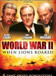 World War II: When Lions Roared