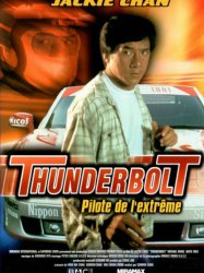 Thunderbolt : Pilote de l'extrême