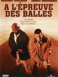 À l'épreuve des balles