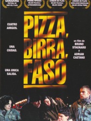 Pizza, birra, faso