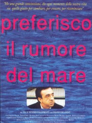 Preferisco il rumore del mare