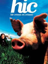 Hic (de crimes en crimes)