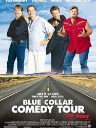 Blue Collar Comedy Tour: The Movie