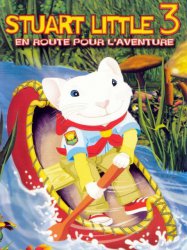 Stuart Little 3 : En route pour l'aventure