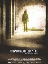 Unnatural & Accidental