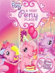 My Little Pony: A Very Pony Place