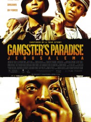 Gangster's Paradise: Jerusalema