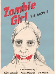 Zombie Girl: The Movie