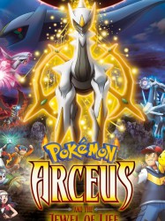 Pokémon : Arceus et le Joyau de Vie