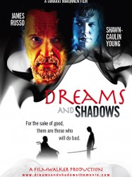 Dreams and Shadows