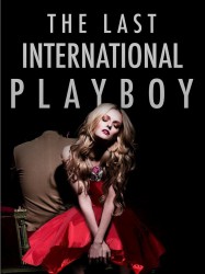 The Last International Playboy
