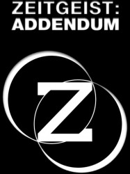 Zeitgeist: Addendum