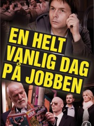 En helt vanlig dag på jobben