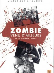 Le zombie venu d'ailleurs