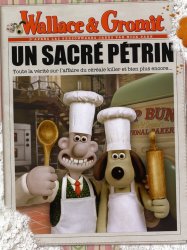 Wallace & Gromit : Un sacré pétrin