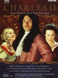 Charles II: The Power & the Passion