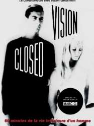 Closed Vision