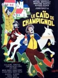 Le caïd de Champignol