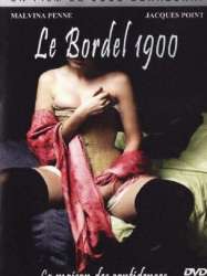 Le Bordel, 1ère époque : 1900