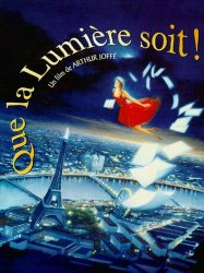 Que la lumière soit !