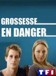 Grossesse en Danger