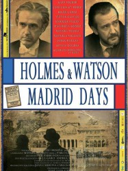 Holmes and Watson: Madrid Days