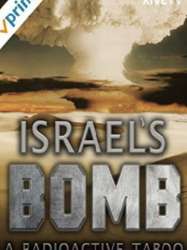 Israël et le tabou de la bombe