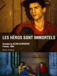 Les héros sont immortels