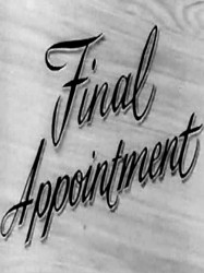 Final Appointment