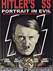 Hitler's SS: Portrait In Evil