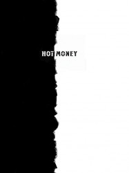 Hot Money