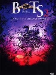 La nuit des chauves-souris 2