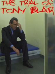 The Trial of Tony Blair