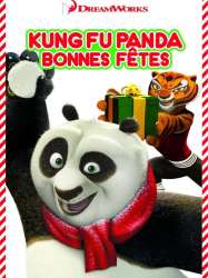 Kung Fu Panda : Bonnes fêtes