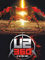 U2 : 360° - Live At The Rose Bowl