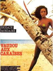 Brigade mondaine: Vaudou aux Caraïbes