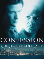 Confession - Que justice soit faite