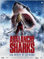 Avalanche Sharks : Les dents de la neige