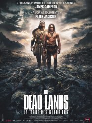 The Dead Lands : La Terre des guerriers