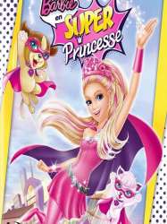 Barbie en Super Princesse