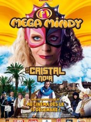 Mega Mindy et le cristal noir