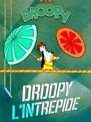 Droopy l'intrépide